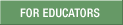 For Educators